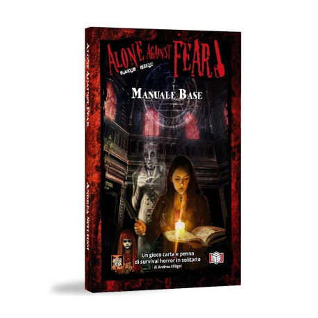Alone Agaist Fear - Gioco di Ruolo in italiano - MS Edizioni (manuale base)