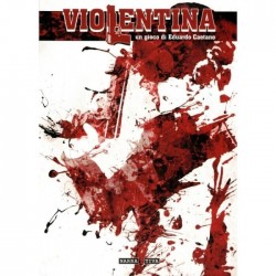 Violentina- GDR gioco di ruolo Italiano - Narrattiva