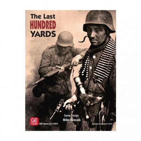 Last Hundred Yards - 1s print - Wargame in Inglese - GMT Games