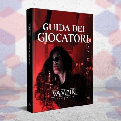 Vampiri la Masquerade 5a edizione Guida dei Giocatori Need Games NDG