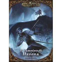 Uno Sguardo nel Buio Il Vampiro di Havena - Libro Gioco Ruolo Ita Raven GDR